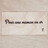 carte Pour une maman en or