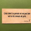 Celui dont la pensée