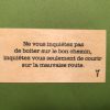 Ne vous inquietez pas