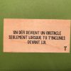Un défi devient un obstacle