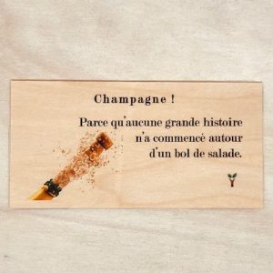 Champagne ! Parce qu'aucune grande histoire n'a commencé autour d'un bol de salade.