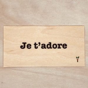 Je t'adore