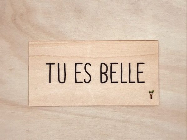 Tu es belle