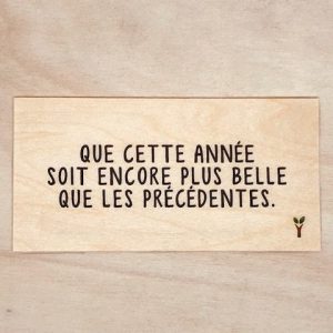 Que cette année soit encore plus belle