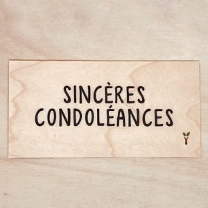 Sincères Condoléances