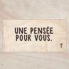 Une pensée pour vous