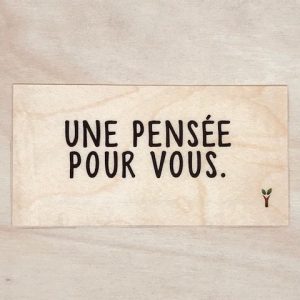 Une pensée pour vous