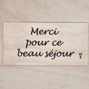 merci pour ce beau séjour carte en bois